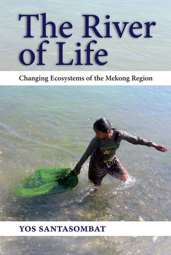 The River of Life Santasombat Paperback John Wiley & Sons 9786169005322