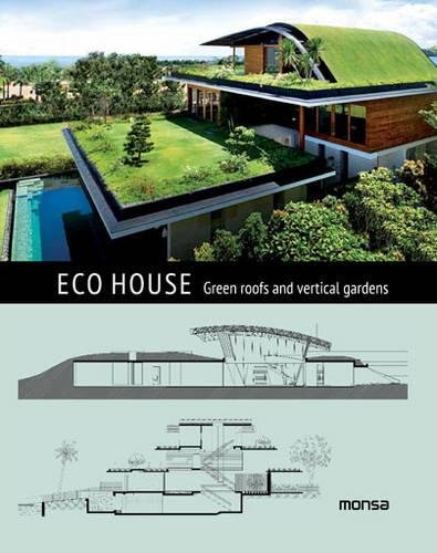 Eco House Unknown Hardback Monsa 9788415829973