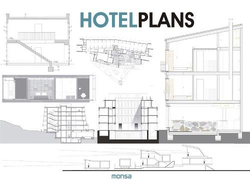 Hotel Plans Unknown Hardback Monsa 9788417557096