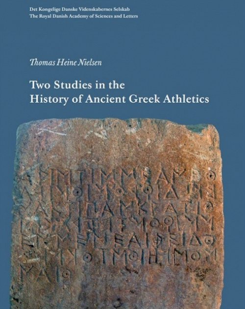 Two Studies in the History of Ancient Greek Athletics Nielsen Paperback