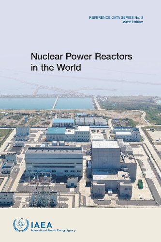 Nuclear Power Reactors in the World Iaea Paperback MP–IAE International Atomic