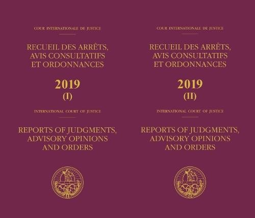 Reports of Judgments, Advisory Opinions and Orde – Two–Volume Set International
