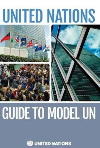 United Nations Guide to Model UN United Nations Paperback 9789211014198