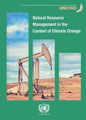Natural Resource Management in the Context of Climate Change United Nations