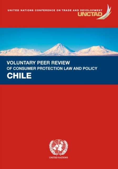 Voluntary Peer Review on Consumer Protection Law and Policy – Chile United