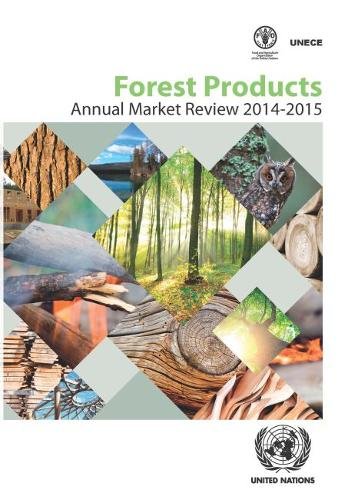 Forest Products Annual Market Review 2014–2015 Europe Paperback 9789211170979
