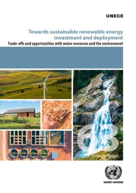 Towards Sustainable Renewable Energy Investment – Trade–offs and Opportunities …