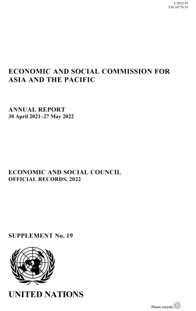 Annual Report of the Economic and Social Commission for Asia and the Pacific 20…