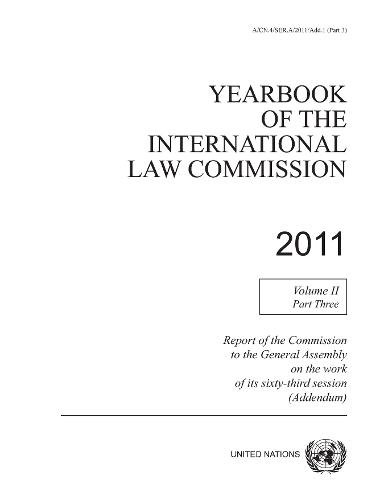 Yearbook of the International Law Commission 2011, Volume II, Part 3 Paperback