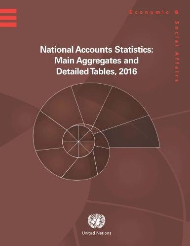 National Account Statistics, 5 Volume Set – Main Aggregates and Detailed Tables…