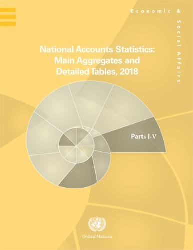 National Accounts Statistics 2018 (Five–volume S – Main Aggregates and Detailed…