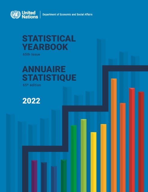 Statistical Yearbook 2022, Sixty–fifth Issue – Annuaire statistique 2022, Soixa…