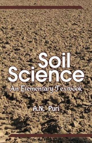 Soil Science – An Elementary Textbook Puri Hardback 9789383305063
