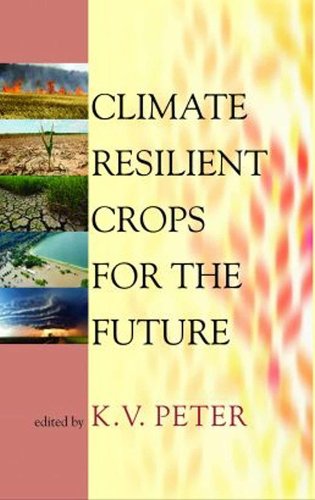 Climate Resilient Crops for The Future Peter Hardback 9789383305599