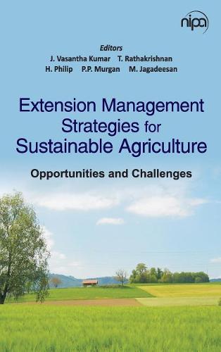 Extension Management Strategies for Sustainable – Opportunities and Challenges
