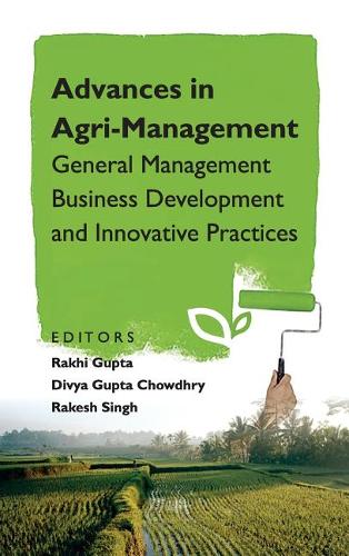 Advances in Agri–Management – General Management Business Development and Innov…