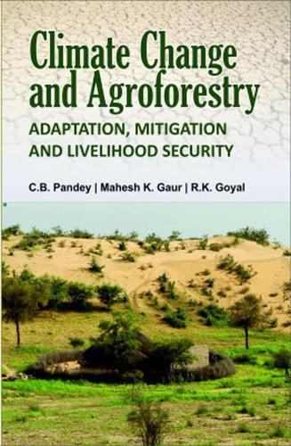 Climate Change and Agroforestry – Adaptation, Mitigation and Livelihood Securit…