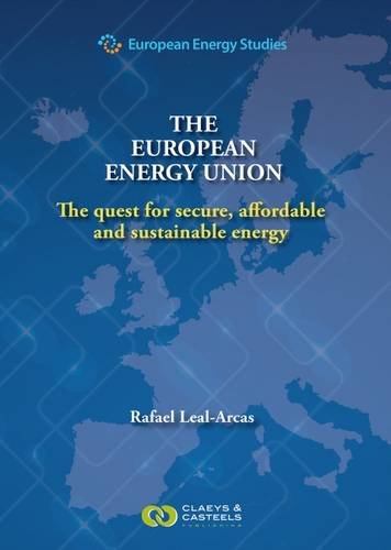 European Energy Studies Volume VIII: The European Energy Union:The Quest for Se…