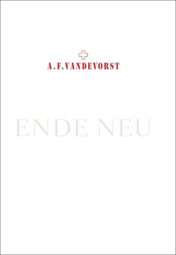 A.F.Vandevorst: Ende Neu