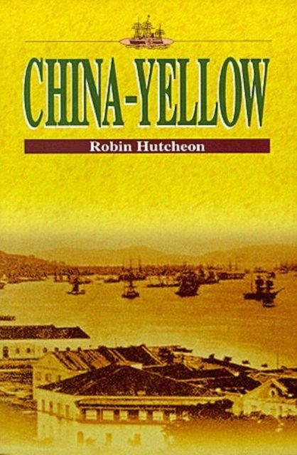 China–Yellow Hutcheon Paperback MP–CHI Chinese Uni of Hong K 9789622017252