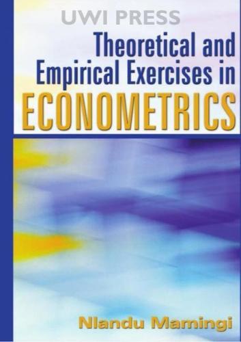 Theoretical and Empirical Exercises in Econometrics Mamingi Paperback