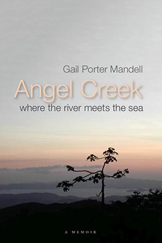 Angel Creek – Where the River Meets the Sea Mandell Paperback 9789766404611