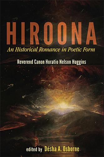 Hiroona – An Historical Romance in Poetic Form Huggins Osborne Paperback