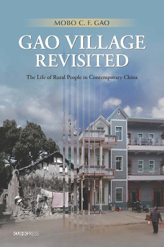 Gao Village Revisited – The Life of Rural People in Contemporary China Gao