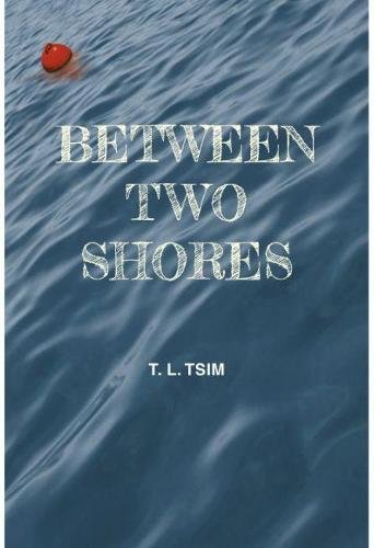 Between Two Shores Tsim Hardback Columbia University Press 9789887885696