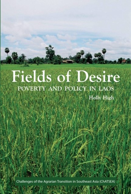 Fields of Desire High Paperback MP–NUS NUS Press 9789971697709