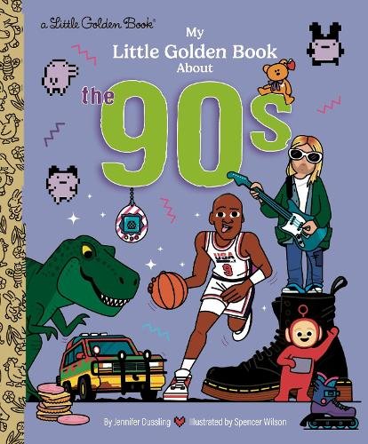 My Little Golden Book About the '90s