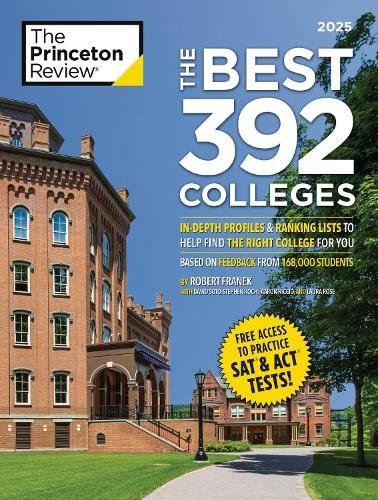 The Best 392 Colleges, 2027: In-Depth Profiles & Ranking Lists to Help Find the Right College For You