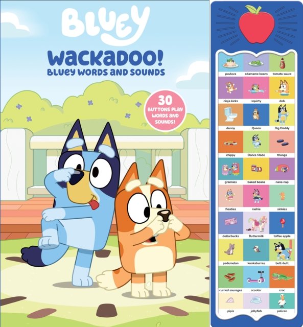 Bluey: Wackadoo! Bluey Words and Sounds Sound Book